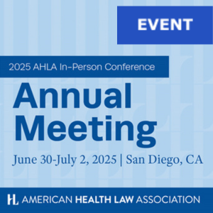 AHLA Annual 2025